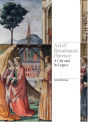 Art of Renaissance Florence: A City and Its Legacy