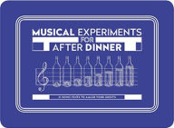 Title: Musical Experiments for After Dinner: (Party Game, Interactive Card Game), Author: Tom Parkinson
