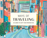 Title: Ways of Traveling, Author: Stephen Ellcock