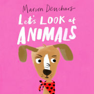 Title: Let's Look at... Animals: Board Book, Author: Marion Deuchars