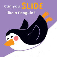 Title: Can you slide like a Penguin?, Author: Child's Play