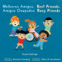 Melhores Amigos, Amigos Ocupados / Best Friends, Busy Friends (Portuguese Bilingual Edition)