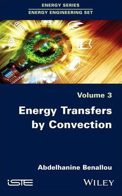 Energy Transfers by Convection / Edition 1