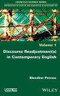 Discourse Readjustment(s) in Contemporary English / Edition 1