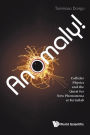 Anomaly! Collider Physics And The Quest For New Phenomena At Fermilab