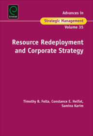 Title: Resource Redeployment and Corporate Strategy, Author: Brian S. Silverman