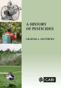 A History of Pesticides
