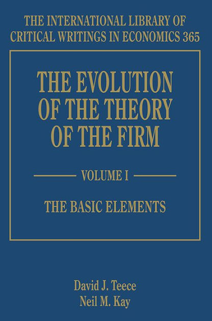 The Evolution Of The Theory Of The Firm By David J. Teece ...