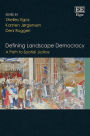 Defining Landscape Democracy: A Path to Spatial Justice