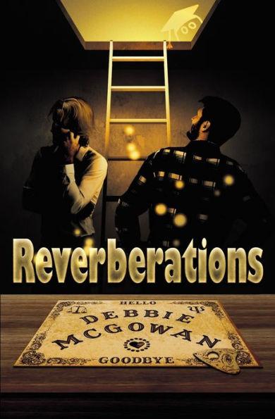 Reverberations: A Hiding Behind The Couch Novel