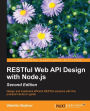 RESTful Web API Design with Node.JS, Second Edition
