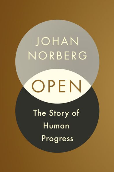 Open: The Story of Human Progress