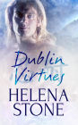 Dublin Virtues: A Box Set: A Box Set