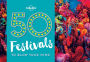 50 Festivals To Blow Your Mind