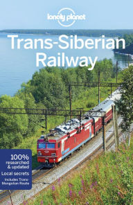 Title: Lonely Planet Trans-Siberian Railway, Author: Simon Richmond