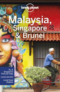 Title: Lonely Planet Malaysia, Singapore & Brunei, Author: Simon Richmond