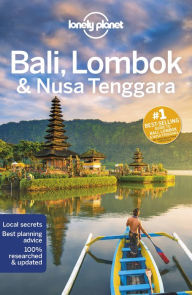 Title: Lonely Planet Bali, Lombok & Nusa Tenggara, Author: Virginia Maxwell