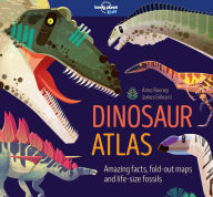 Title: Lonely Planet Kids Dinosaur Atlas, Author: Anne Rooney