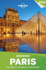 Title: Lonely Planet Discover Paris 2019, Author: Lonely Planet
