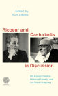 Ricoeur and Castoriadis in Discussion: On Human Creation, Historical Novelty, and the Social Imaginary