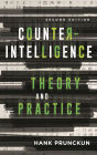 Counterintelligence Theory and Practice