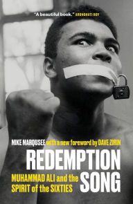 Title: Redemption Song: Muhammad Ali and the Spirit of the Sixties, Author: Mike Marqusee