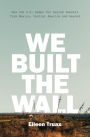 We Built the Wall: How the U.S. Keeps Out Asylum Seekers from Mexico, Central America and Beyond
