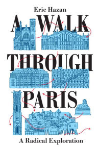 Title: A Walk through Paris, Author: Eric Hazan