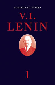 Title: Collected Works, Volume 1, Author: V. I. Lenin