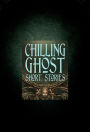 Chilling Ghost Short Stories