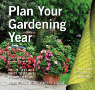 Title: Plan Your Gardening Year: Plan, Plant and Maintain, Author: Andrew Mikolajski