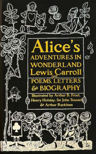 Title: Alice's Adventures in Wonderland: Unabridged, with Poems, Letters & Biography, Author: Lewis Carroll