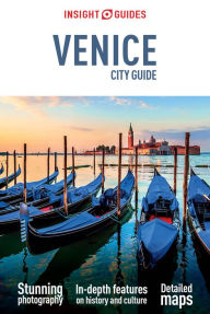 Title: Insight Guides City Guide Venice (Travel Guide eBook), Author: Insight Guides