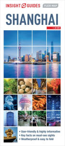 Title: Insight Guides Flexi Map Shanghai, Author: Insight Guides