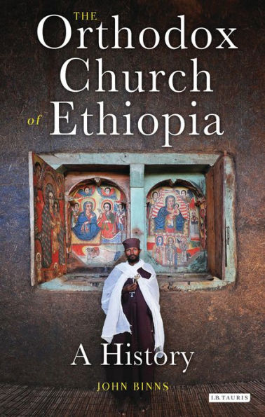 The Orthodox Church of Ethiopia: A History