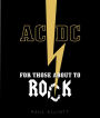 AC/DC: For Those About to Rock