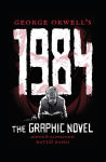 Alternative view 1 of George Orwell's 1984: The Graphic Novel