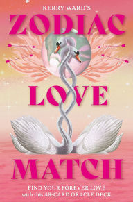 Title: Zodiac Love Match: Find your perfect partner and forever love with this 48-card oracle deck, Author: Kerry Ward