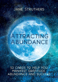 Title: Attracting Abundance, Author: Jane Struthers