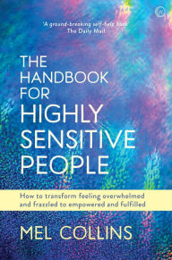 Title: The Handbook for Highly Sensitive People, Author: Collins