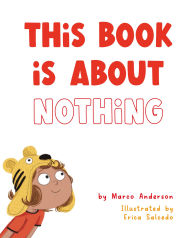 Title: This Book is About Nothing, Author: Marco Anderson