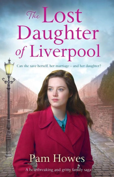 The Lost Daughter of Liverpool: A heartbreaking and gritty family saga