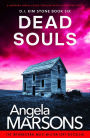 Dead Souls: A gripping serial killer thriller with a shocking twist