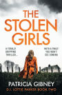 The Stolen Girls: A totally gripping thriller with a twist you won't see coming