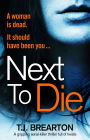 Next to Die: A gripping serial killer thriller full of twists