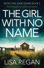 The Girl With No Name: Absolutely gripping mystery and suspense