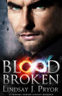 Blood Broken: A gripping vampire fantasy romance