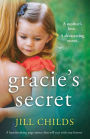 Gracie's Secret: A heartbreaking page turner that will stay with you forever