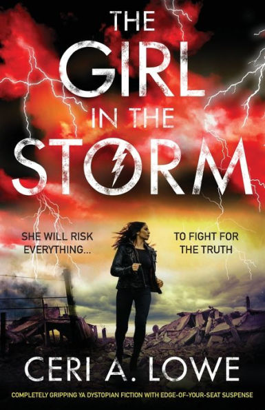 The Girl in the Storm: Completely gripping ya dystopian fiction with edge-of-your-seat suspense