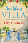 The Island Villa: The perfect feel good summer read